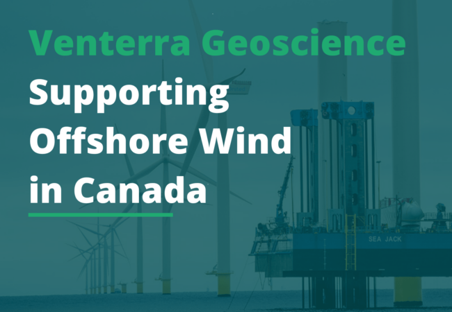 Venterra Geoscience Supporting Offshore Wind Energy in Atlantic Canada ...